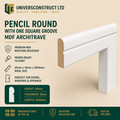 Pencil Round & One Square Groove MDF moisture-resistant architrave 3050mm x 69mm primed or unprimed