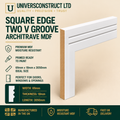 Square Edge Two V Groove MDF architrave with square edge and two V grooves, 69mm x 18mm x 3050mm.